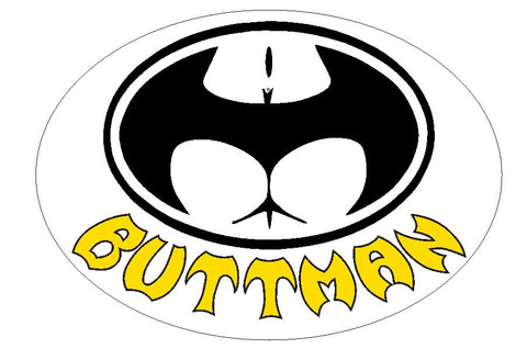 Buttman Sticker R3362 YOU CHOOSE SIZE