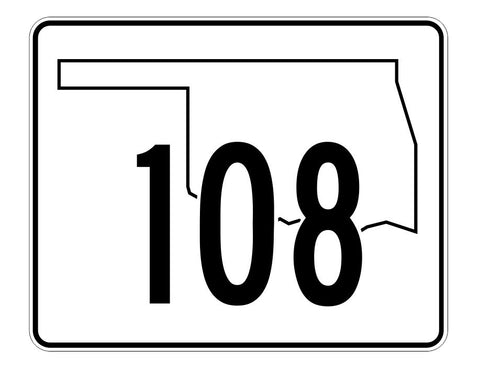 Oklahoma State Highway 108 Sticker Decal R5683 Highway Route Sign