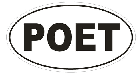 POET Oval Bumper Sticker or Helmet Sticker D1726 Euro Oval - Winter Park Products
