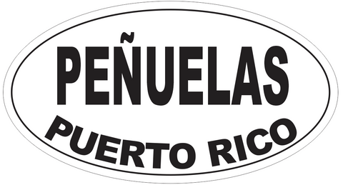 Penuelas Puerto Rico Oval Bumper Sticker or Helmet Sticker D4135