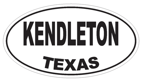 Kendleton Texas Oval Bumper Sticker or Helmet Sticker D3545 Euro Oval - Winter Park Products