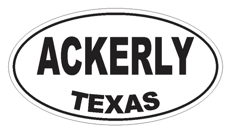 Ackerly Texas Oval Bumper Sticker or Helmet Sticker D3128 Euro Oval - Winter Park Products