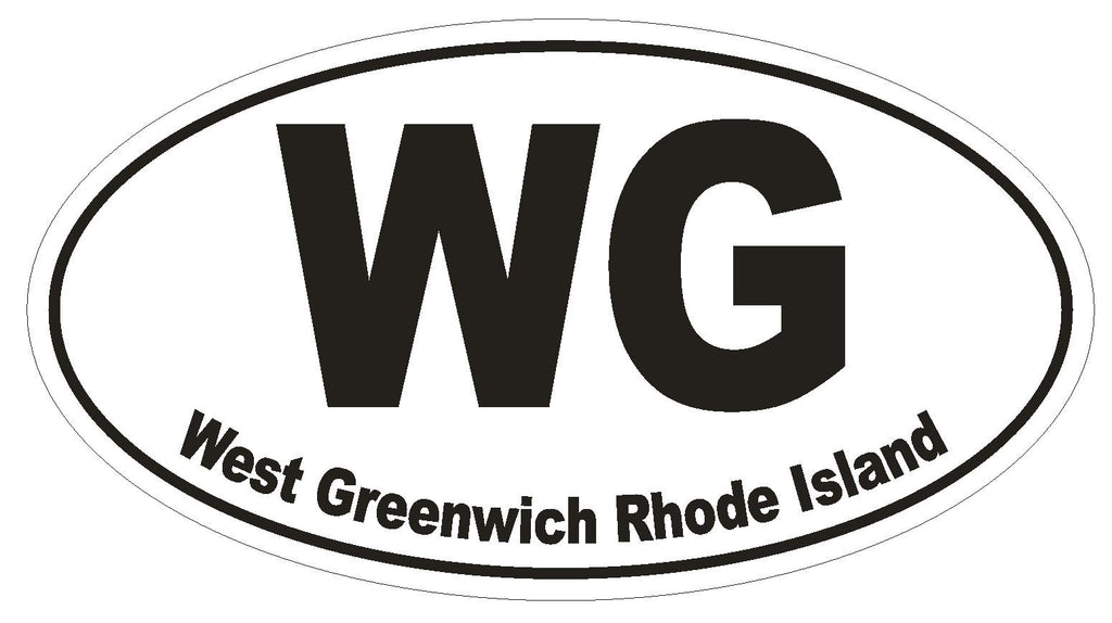 West Greenwich Rhode Island Oval Bumper Sticker or Helmet Sticker D1526 Euro - Winter Park Products