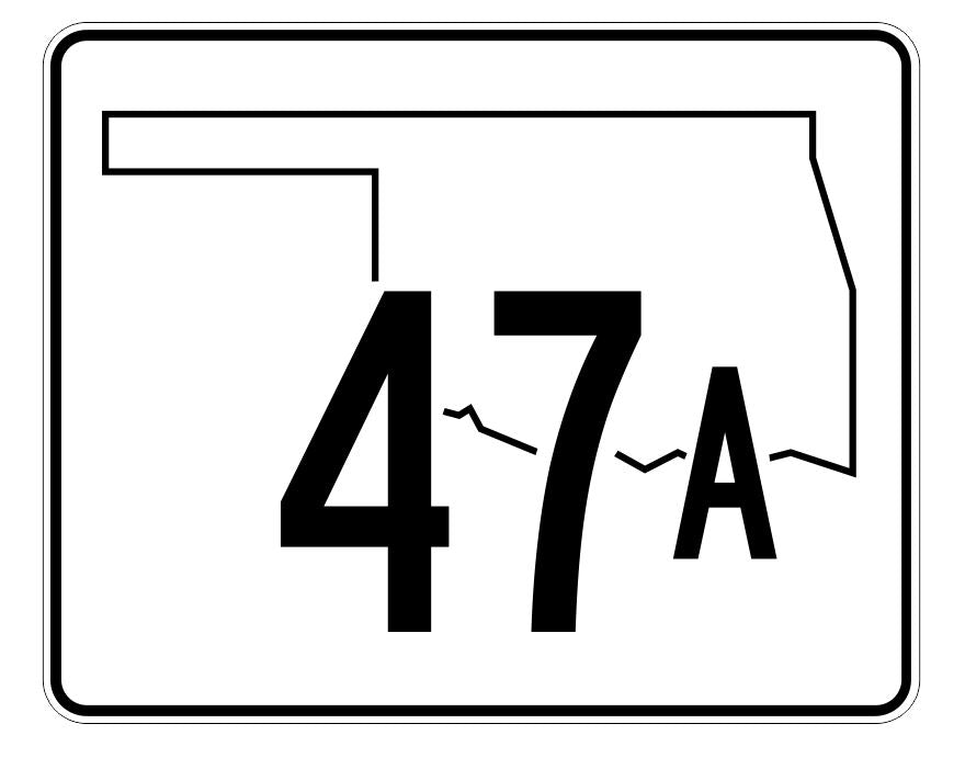 Oklahoma State Highway 47A Sticker Decal R5608 Highway Route Sign