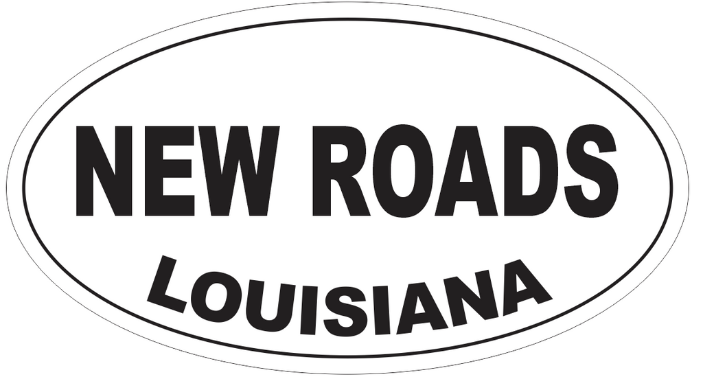 New Roads Louisiana Oval Bumper Sticker or Helmet Sticker D4064