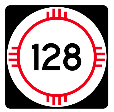New Mexico State Road 128 Sticker R4147 Highway Sign Road Sign Decal