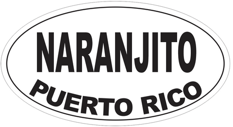 Naranjito Puerto Rico Oval Bumper Sticker or Helmet Sticker D4132