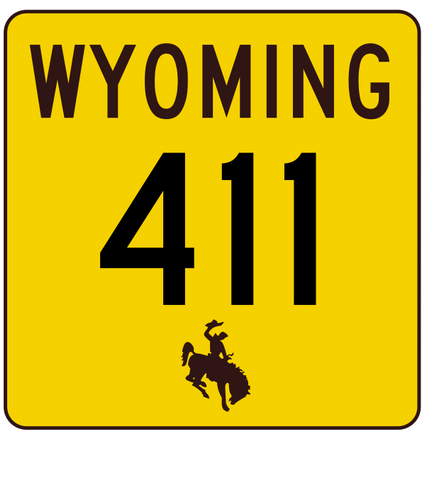 Wyoming Highway 411 Sticker R3536 Highway Sign
