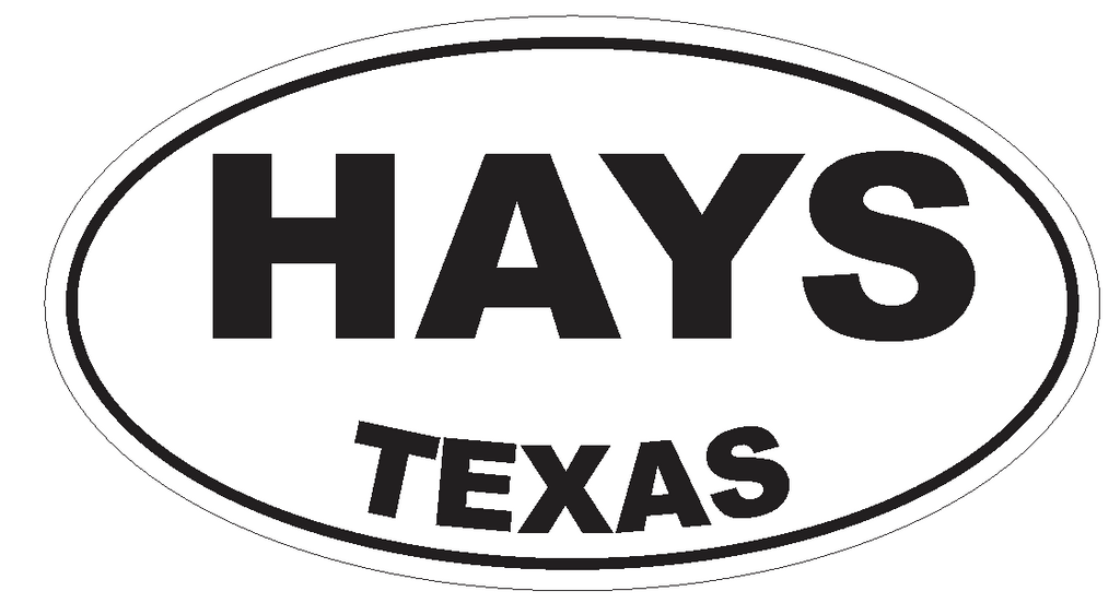 Hays Texas Oval Bumper Sticker or Helmet Sticker D3483 Euro Oval - Winter Park Products