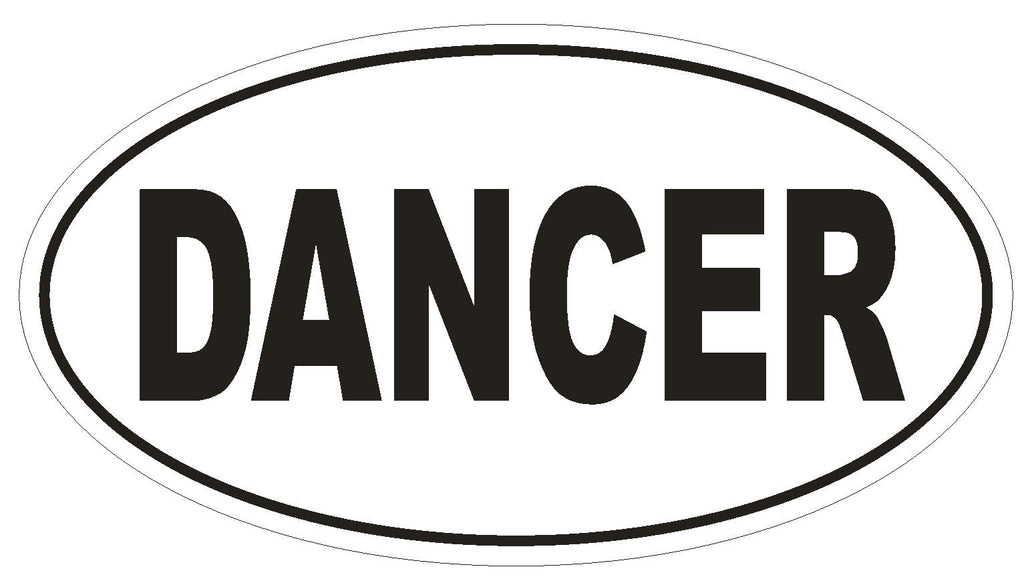 DANCER Oval Bumper Sticker or Helmet Sticker D1718 Euro Oval - Winter Park Products