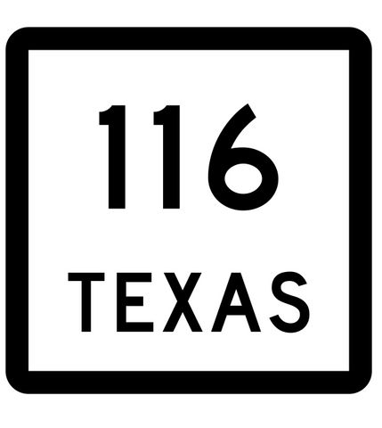 Texas State Highway 116 Sticker Decal R2417 Highway Sign - Winter Park Products