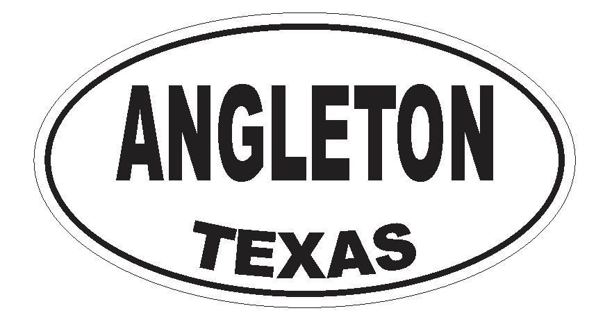 Angleton Texas Oval Bumper Sticker or Helmet Sticker D3136 Euro Oval - Winter Park Products