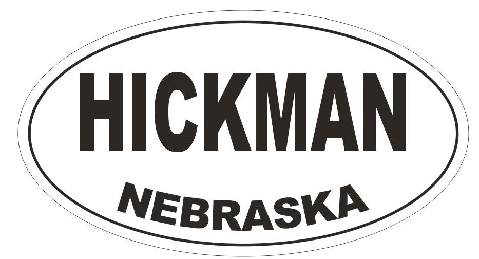 Hickman Oval Bumper Sticker or Helmet Sticker D5086 Oval