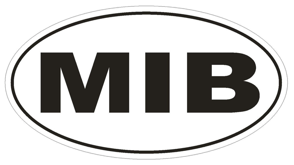 MIB Men In Black Oval Bumper Sticker or Helmet Sticker D1963 Euro UFO Aliens - Winter Park Products