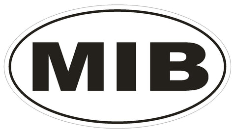 MIB Men In Black Oval Bumper Sticker or Helmet Sticker D1963 Euro UFO Aliens - Winter Park Products