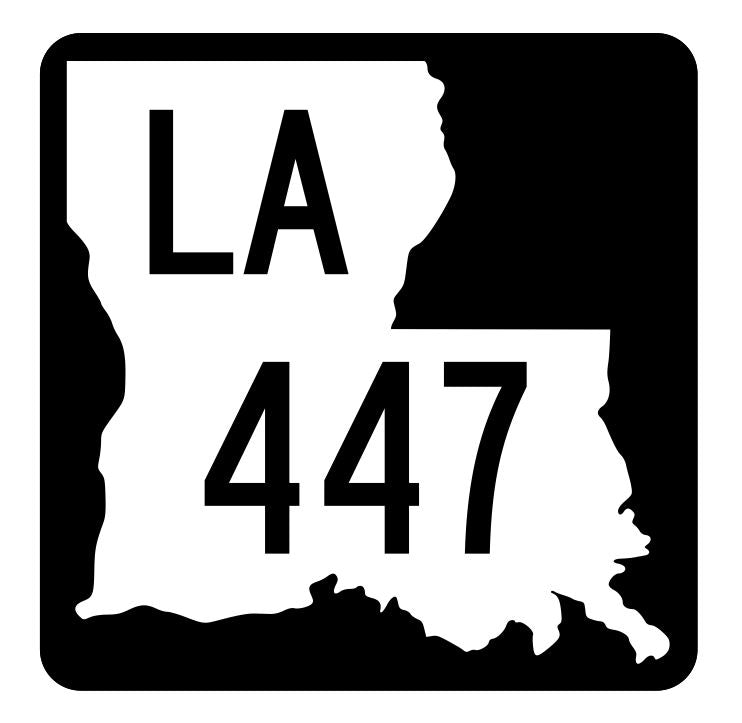 Louisiana State Highway 447 Sticker Decal R5969 Highway Route Sign
