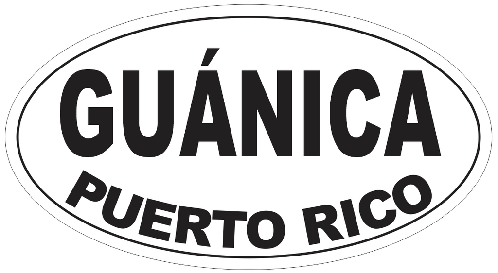 Guanica Puerto Rico Oval Bumper Sticker or Helmet Sticker D4112