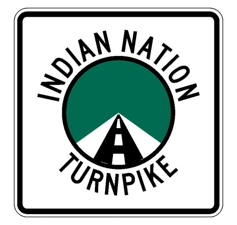 Indian Nation Turnpike Sticker R3679 Highway Sign