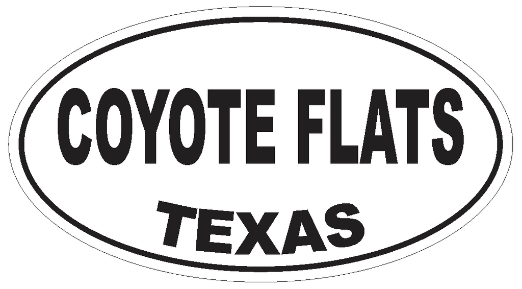 Coyote Flats Texas Oval Bumper Sticker or Helmet Sticker D3300 Euro Oval - Winter Park Products