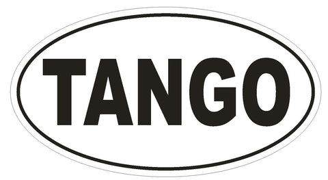 TANGO Oval Bumper Sticker or Helmet Sticker D1855 Euro Oval Dance - Winter Park Products
