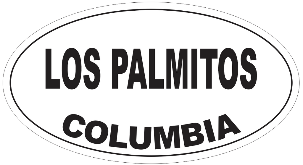 Los Palmitos Columbia Oval Bumper Sticker or Helmet Sticker D5507