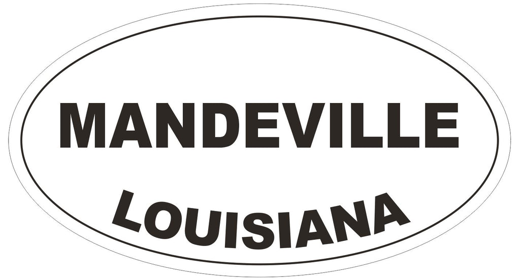 Mandeville Louisiana Oval Bumper Sticker or Helmet Sticker D3965