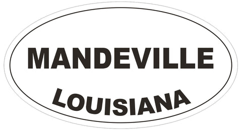 Mandeville Louisiana Oval Bumper Sticker or Helmet Sticker D3965