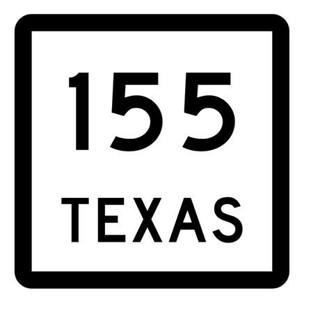 Texas State Highway 155 Sticker Decal R2454 Highway Sign - Winter Park Products