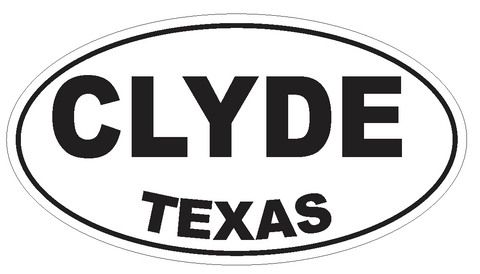 Clyde Texas Oval Bumper Sticker or Helmet Sticker D3232 Euro Oval - Winter Park Products