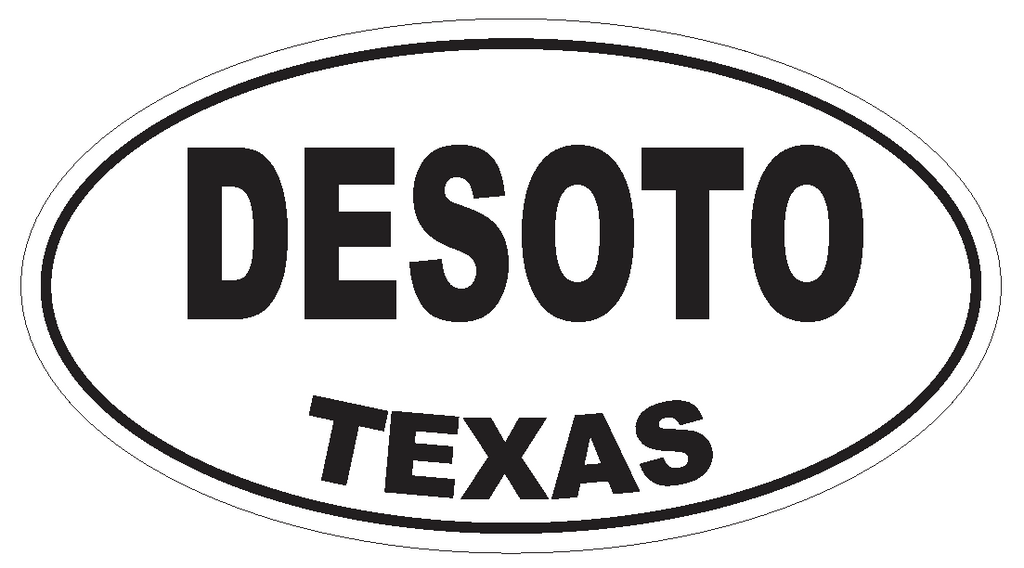 DeSoto Texas Oval Bumper Sticker or Helmet Sticker D3339 Euro Oval - Winter Park Products