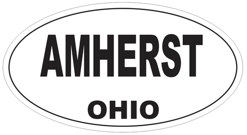 Amherst Ohio Oval Bumper Sticker or Helmet Sticker D6021