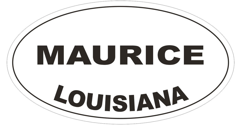 Maurice Louisiana Oval Bumper Sticker or Helmet Sticker D3971