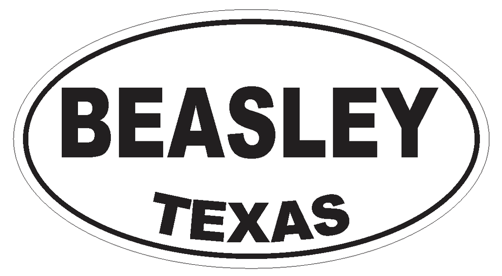 Beasley Texas Oval Bumper Sticker or Helmet Sticker D3209 Euro Oval - Winter Park Products