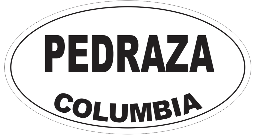 Pedraza Columbia Oval Bumper Sticker or Helmet Sticker D4559