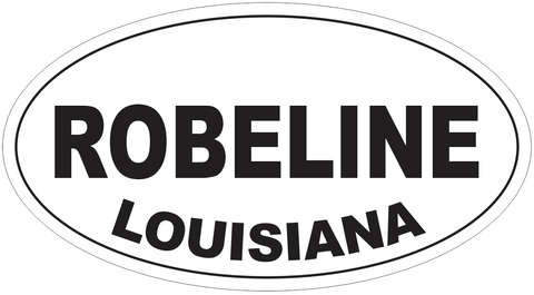 Robeline Louisiana Oval Bumper Sticker or Helmet Sticker D4001