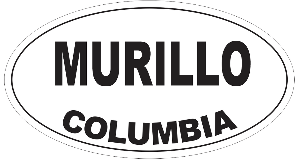 Murillo Columbia Oval Bumper Sticker or Helmet Sticker D4723
