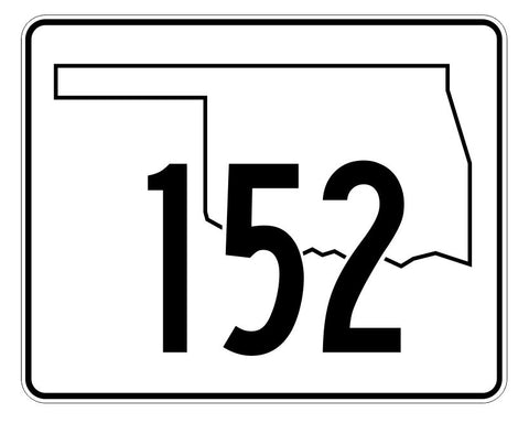 Oklahoma State Highway 152 Sticker Decal R5713 Highway Route Sign