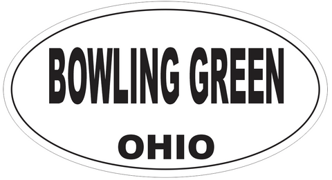 Bowling Green Ohio Oval Bumper Sticker or Helmet Sticker D6041
