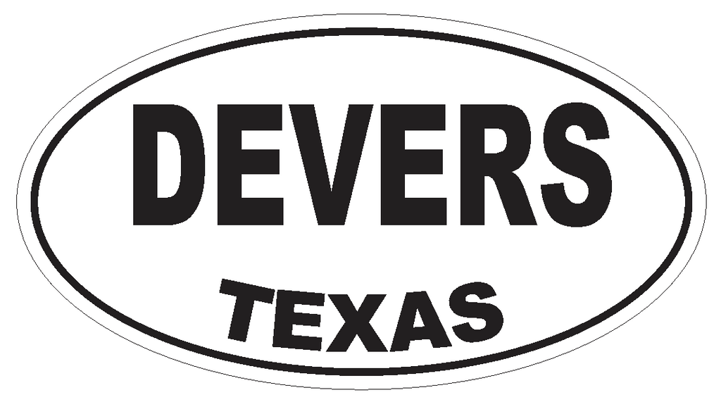 Devers Texas Oval Bumper Sticker or Helmet Sticker D3340 Euro Oval - Winter Park Products