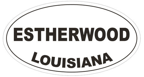 Estherwood Louisiana Oval Bumper Sticker or Helmet Sticker D3909