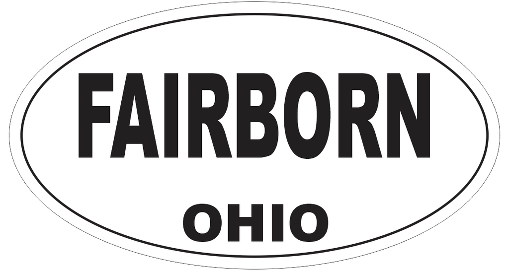 Fairborn Ohio Oval Bumper Sticker or Helmet Sticker D6087