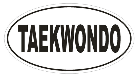 TAEKWONDO Oval Bumper Sticker or Helmet Sticker D1921 Euro Oval - Winter Park Products