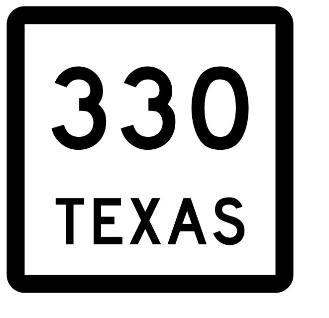 Texas State Highway 330 Sticker Decal R2625 Highway Sign
