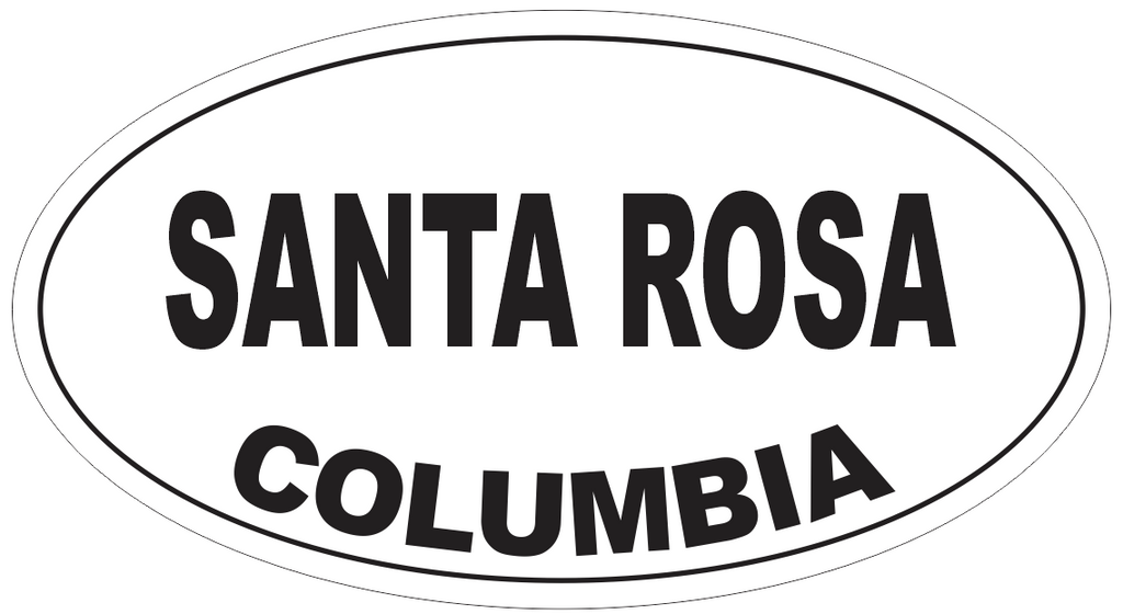 Santa Rosa Columbia Oval Bumper Sticker or Helmet Sticker D4976