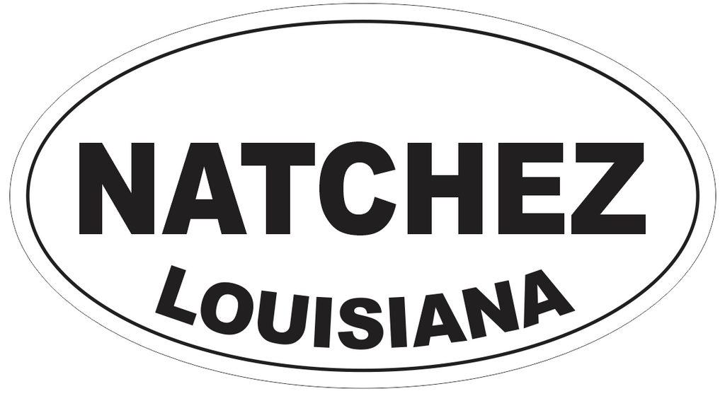 Natchez Louisiana Oval Bumper Sticker or Helmet Sticker D3981