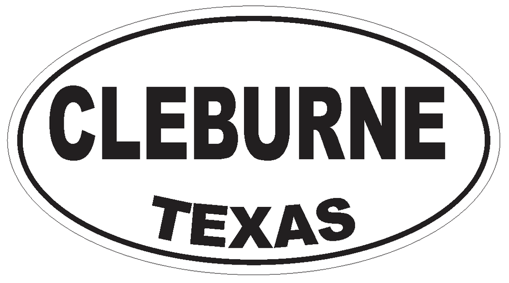 Cleburne Texas Oval Bumper Sticker or Helmet Sticker D3273 Euro Oval - Winter Park Products