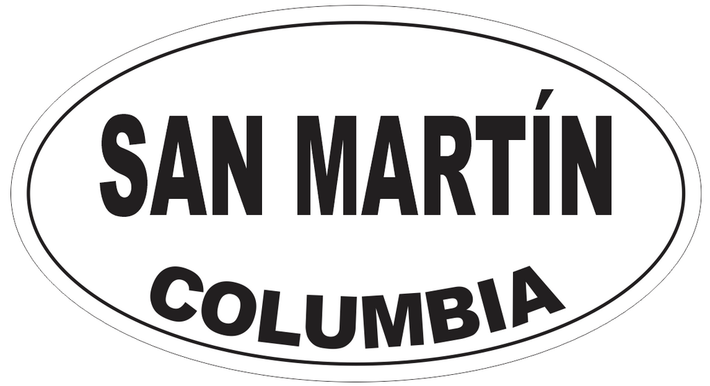 San Martin Columbia Oval Bumper Sticker or Helmet Sticker D5412