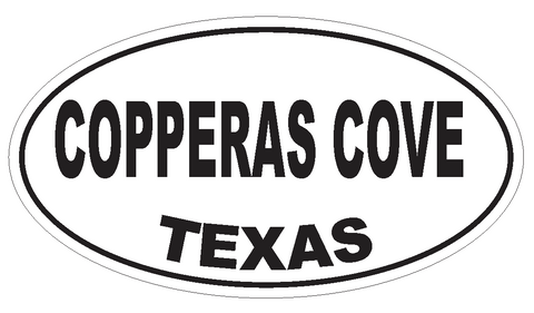 Copperas Cove Texas Oval Bumper Sticker or Helmet Sticker D3291 Euro Oval - Winter Park Products