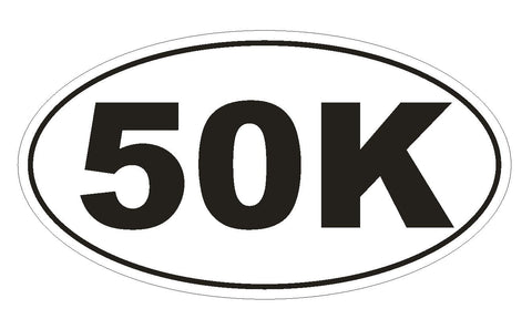 50K Oval Bumper Sticker or Helmet Sticker D142 Euro Oval Marathon Runner Race - Winter Park Products