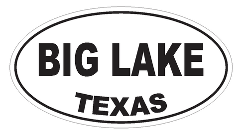 Big Lake Texas Oval Bumper Sticker or Helmet Sticker D3156 Euro Oval - Winter Park Products